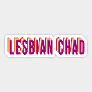 Lesbian Chad Sticker